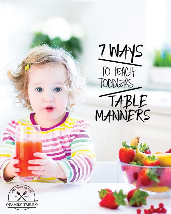 Are you struggling to get your toddler to practice good table manners? These 7 ways to teach toddlers table manners will help!