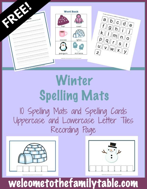 Grab your free winter spelling mats -- exclusively found at Welcome to the Family Table™.
