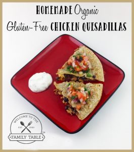 These homemade organic gluten-free chicken quesadillas are a treat for any meal! :: welcometothefamilytable.com