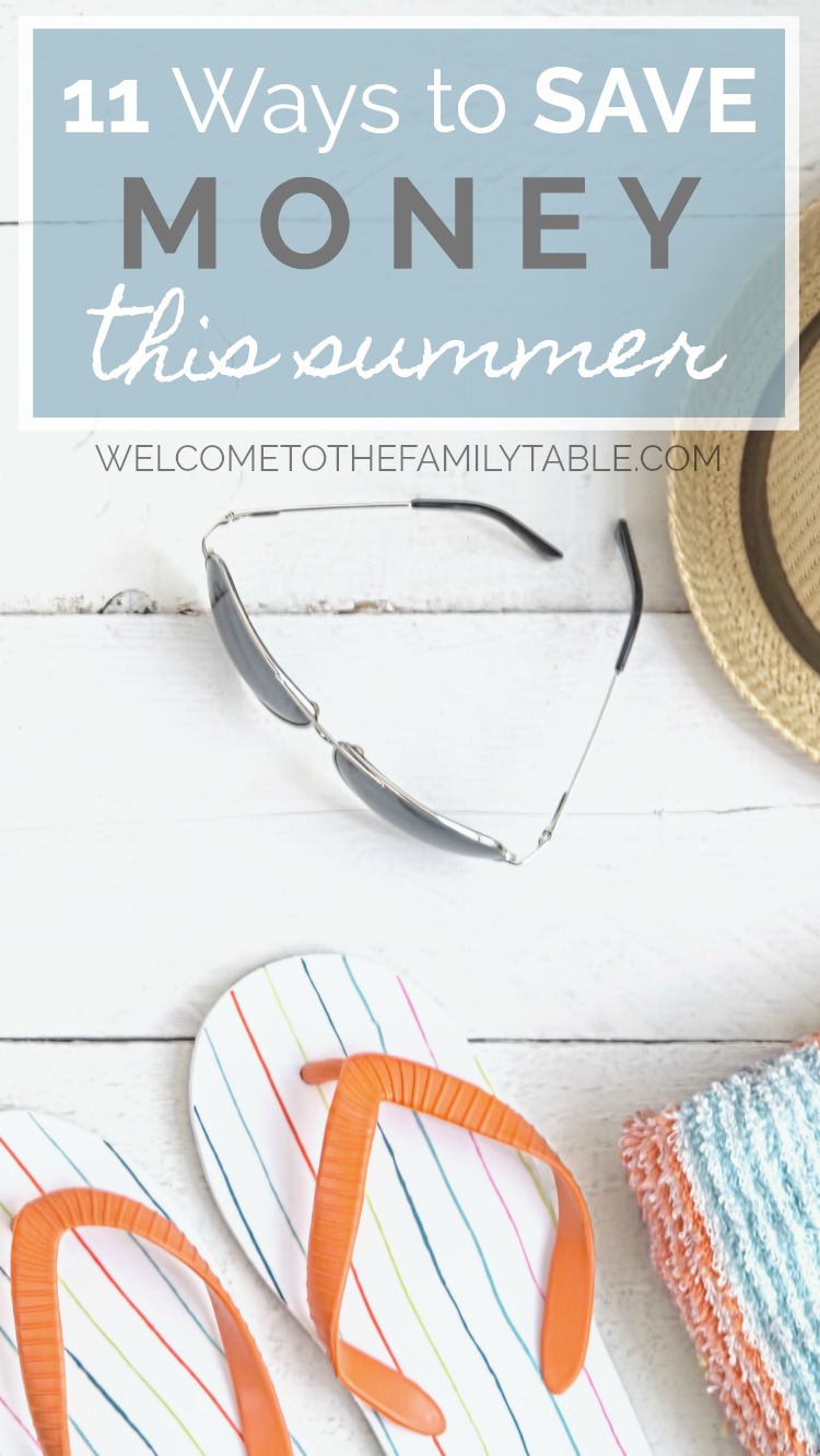 Are you looking for ways to save money this summer? If so here are 11 ways to start!
