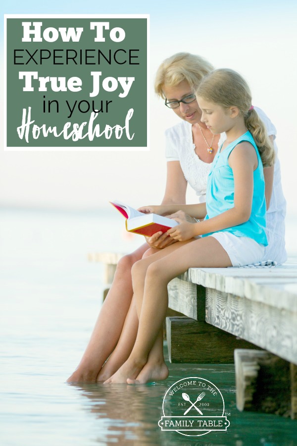 Experiencing True Joy in Your Homeschool