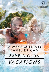 Are you a military family looking to save big on your next vacation? Look no further! Here are 9 ways military families can save big on their next vacation!
