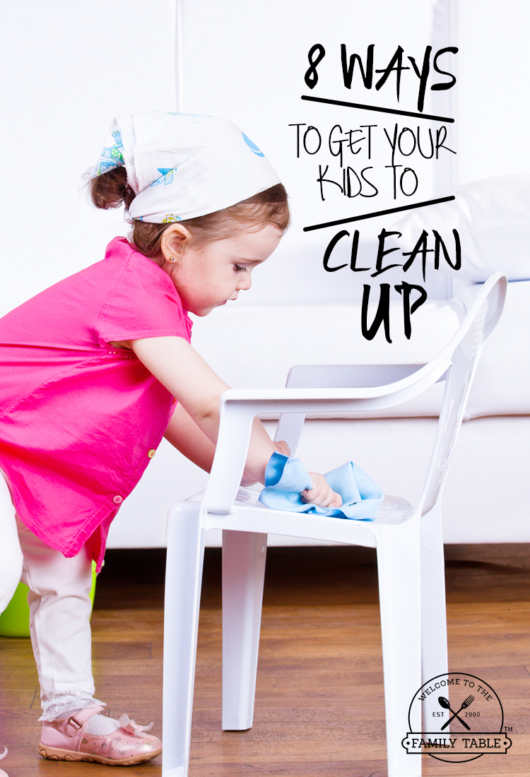 8 Ways to Get Your Kids to Clean Up