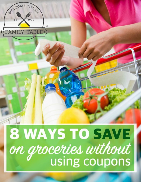 8 Ways to Save Money on Groceries Without Coupons