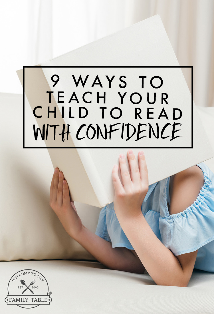 9 Ways For Teaching Your Child to Read With Confidence