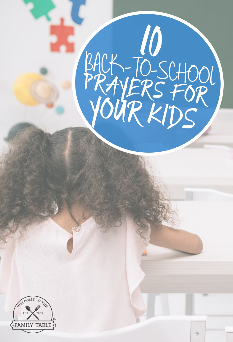 10 Back-to-School Prayers for Your Kids