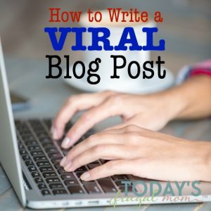 How to Write a Viral Blog Post