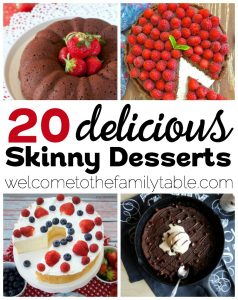 Looking for some great skinny dessert recipes? Come check out these 20 that we've gathered!