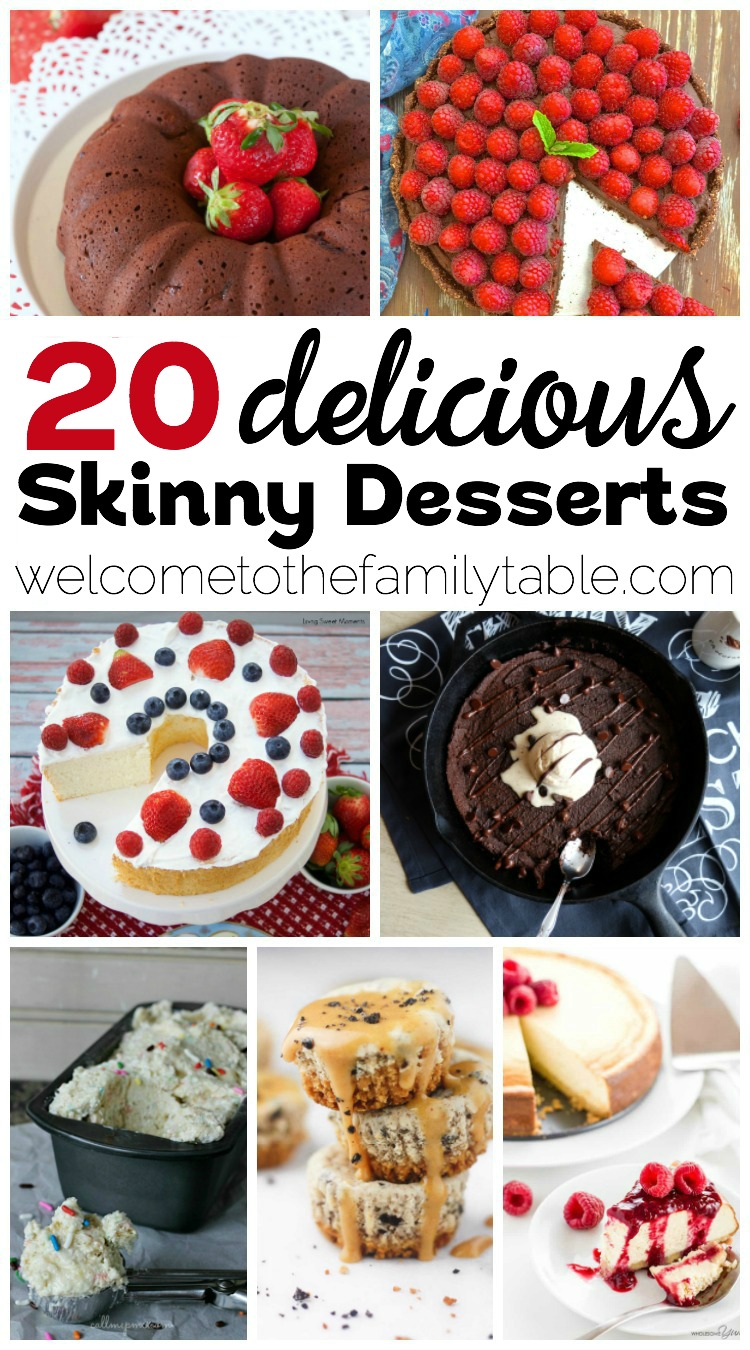 Looking for some great skinny dessert recipes? Come check out these 20 that we've gathered!