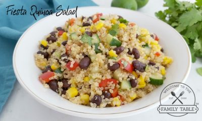 Fiesta Quinoa Salad - Welcome to the Family Table®