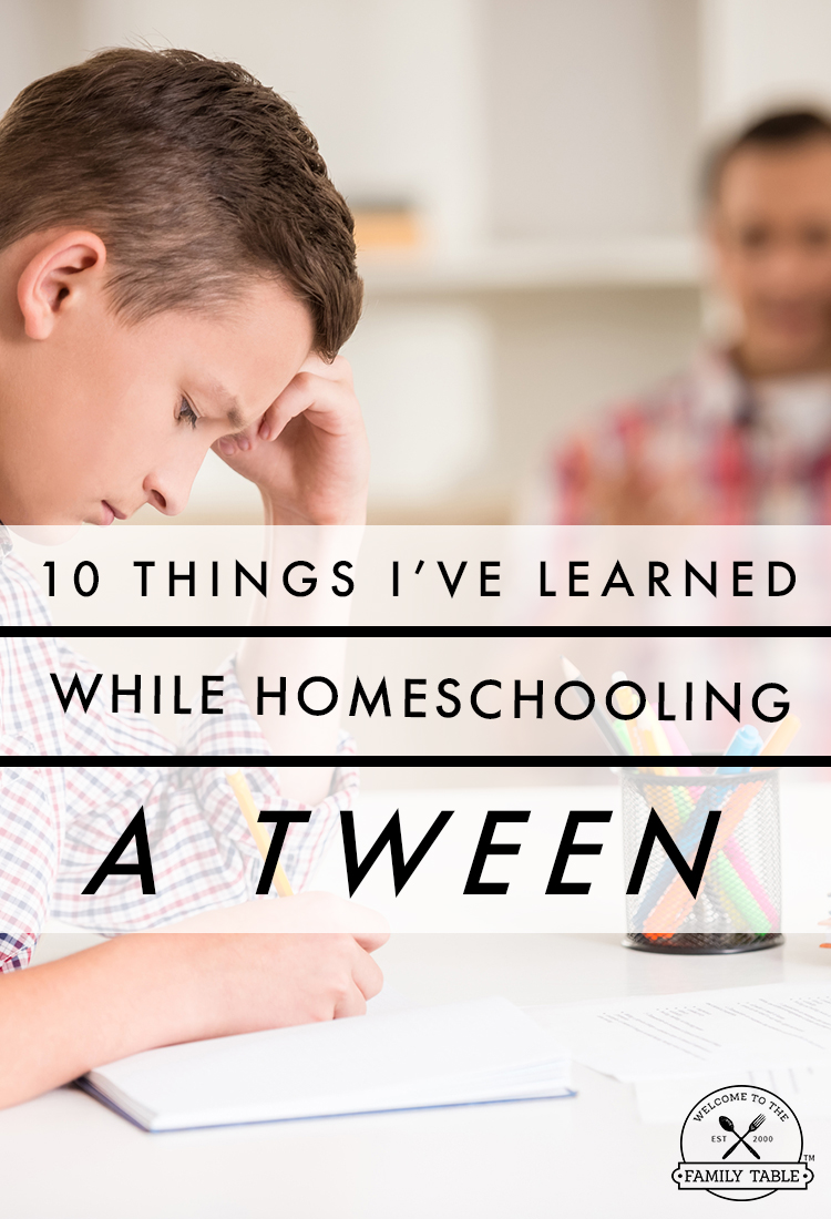 Homeschooling a tween presents unique challenges and lots of fun! Come see 10 things I've learned while homeschooling 3 tweens over the years.