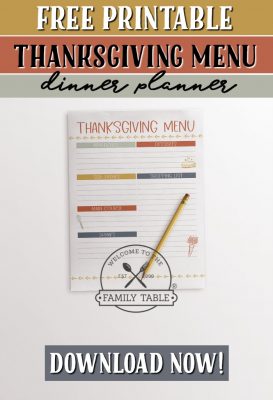 Free Printable Thanksgiving Dinner Planner - Welcome to the Family Table®