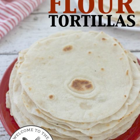 Easy Homemade Flour Tortilla Recipe
