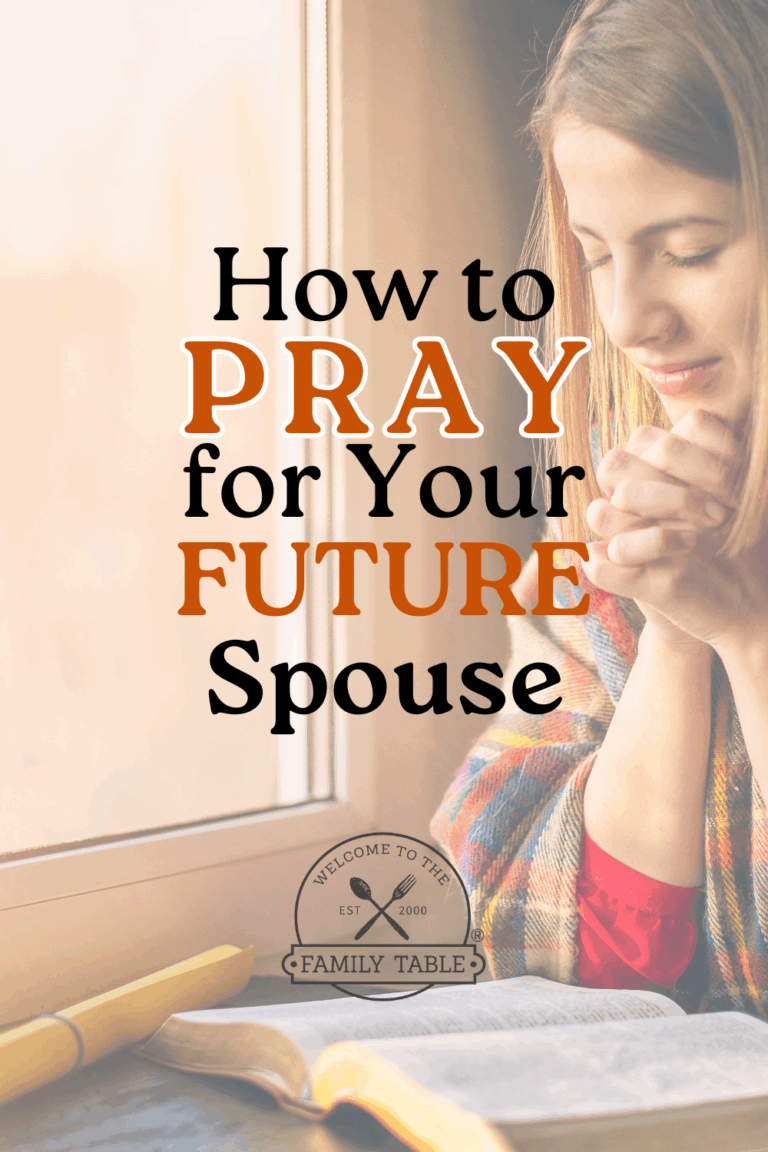 Scriptures to pray for your future spouse.