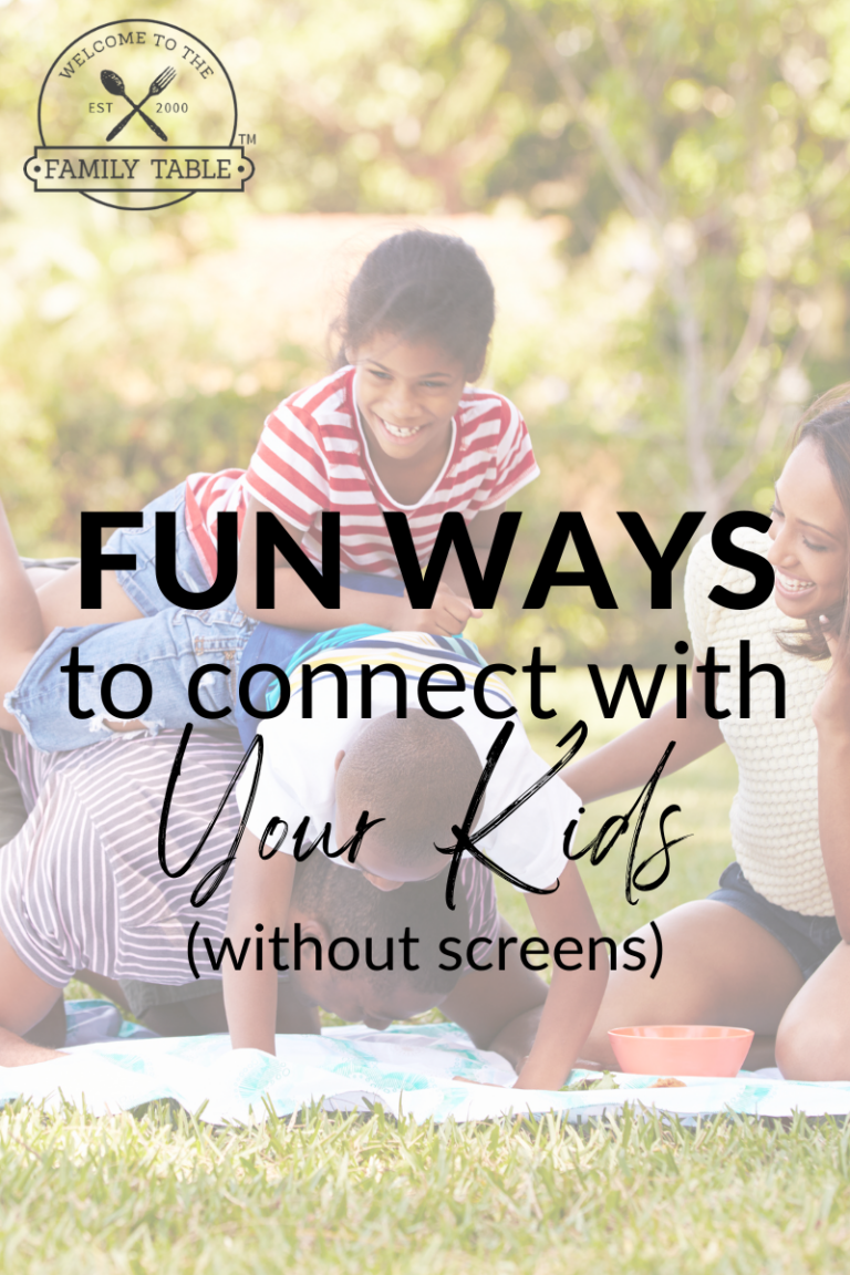 7 Fun Ways to Connect with Your Kids (without screens)