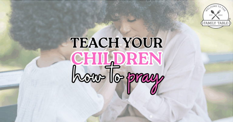 Prayer: The Ultimate Way to Build Godly Character in Our Children