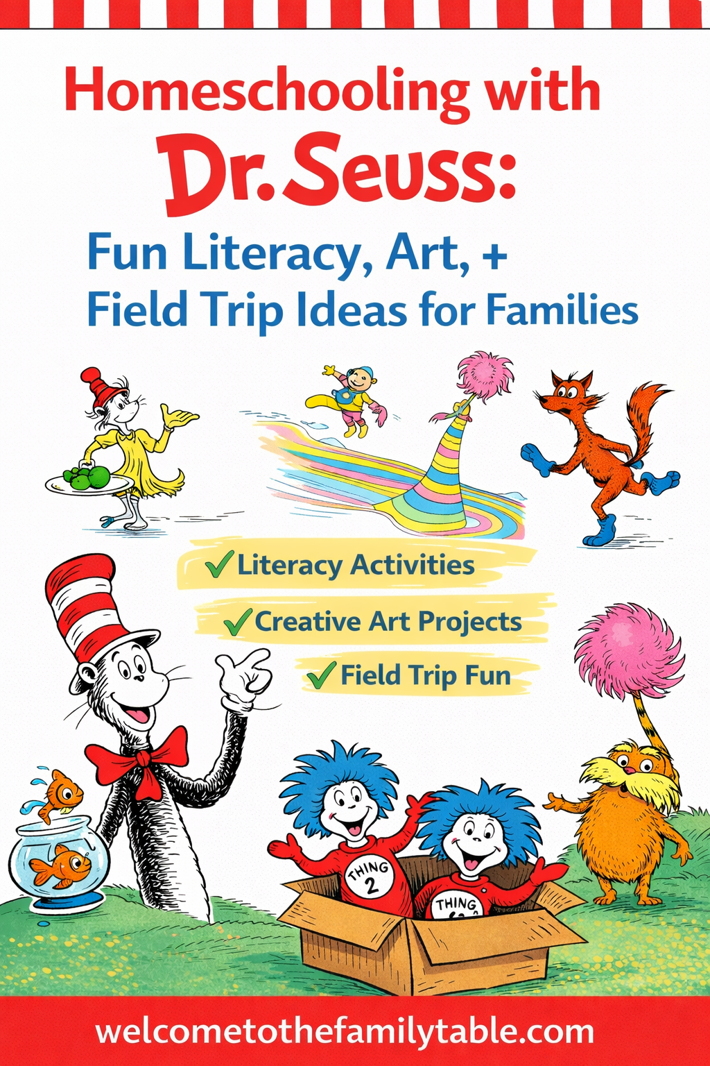 Dr. Seuss Homeschool Activities: Literacy, Art, and Field Trip Ideas for Families
